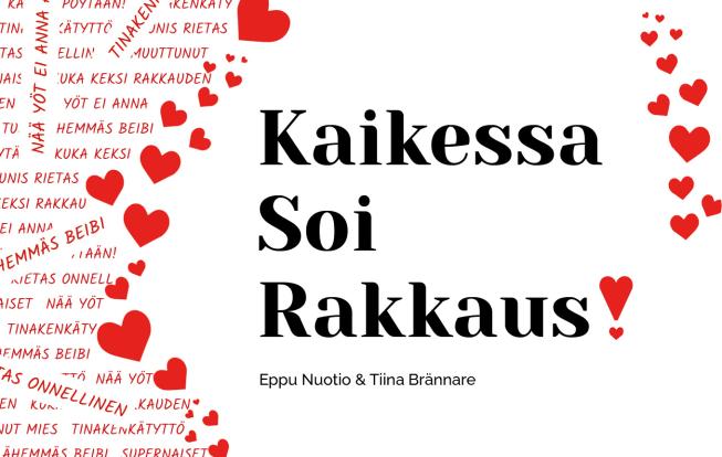 Kaikessa soi rakkaus