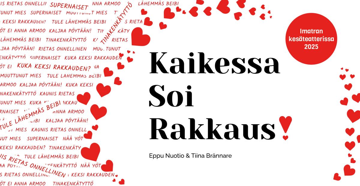 Kaikessa soi rakkaus